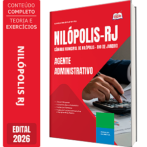 Apostila Câmara de Nilópolis RJ 2026 - Agente Administrativo