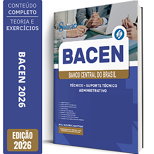Apostila BACEN 2026 Técnico - Suporte Técnico Administrativo