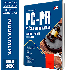 Apostila PC PR 2026 - Agente de Polícia Judiciária