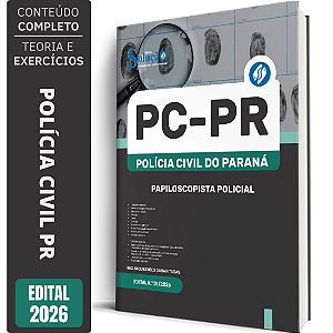 Apostila PC PR 2026 - Papiloscopista Policial