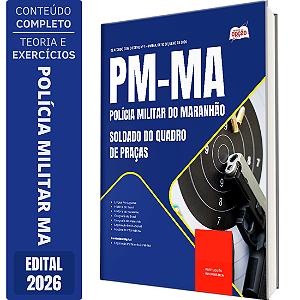 Apostila PM MA 2026 - Soldado do Quadro de Praças