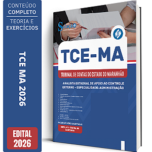 Apostila TCE MA 2026 Analista Estadual de Apoio ao Controle Externo - Especialidade: Administração