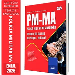 Apostila PM MA 2026 Soldado do Quadro de Praças - Músicos