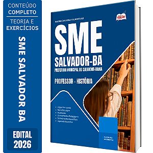 Apostila SME Salvador BA 2026 Professor - História