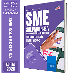 Apostila SME Salvador BA 2026 - Professor Educação Infantil ao 5 ano