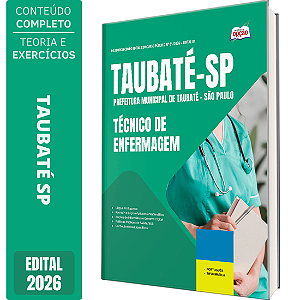 Apostila Prefeitura de Taubaté SP 2026 - Técnico de Enfermagem
