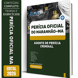Apostila Perícia Oficial MA 2026 Agente de Perícia Criminal - Especialidade: Generalista