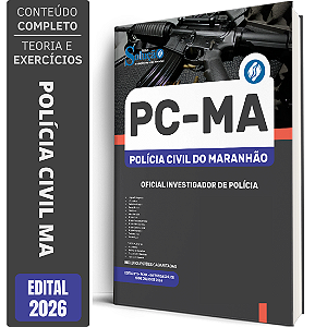 Apostila PC MA 2026 - Oficial Investigador de Polícia