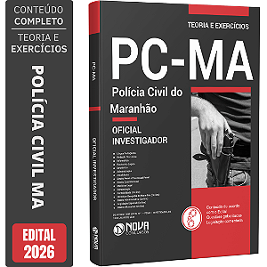 Apostila PC MA 2026 - Oficial Investigador de Polícia