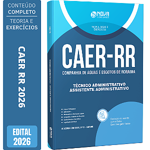 Apostila CAER 2026 Técnico Administrativo TEA - Assistente Administrativo