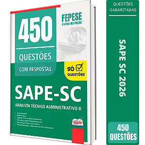 Caderno de 450 Questões SAPE SC Analista Técnico Administrativo 2