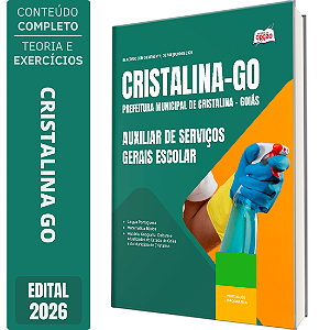 Apostila Prefeitura de Cristalina GO 2026 - Auxiliar de Serviços Gerais Escolar