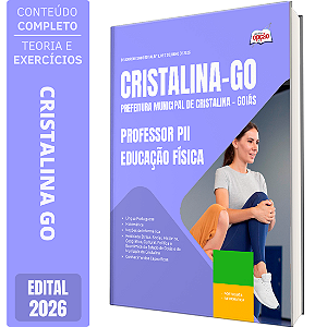 Apostila Prefeitura de Cristalina GO 2026 Professor PII - Educação Física
