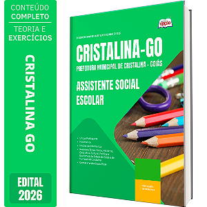 Apostila Prefeitura de Cristalina GO 2026 - Assistente Social Escolar