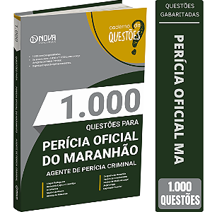 Livro 1000 Questões Perícia Oficial MA Agente de Perícia Criminal - Especialidade: Generalista