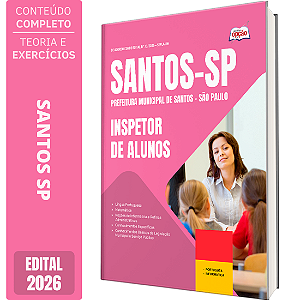 Apostila Prefeitura de Santos SP 2026 - Inspetor de Alunos