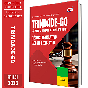 Apostila Câmara de Trindade GO 2026 Técnico Legislativo - Agente Legislativo