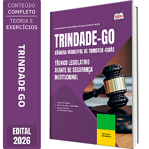 Apostila Câmara de Trindade GO 2026 Técnico Legislativo - Agente de Segurança Institucional