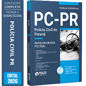 Apostila PC PR 2026 - Papiloscopista Policial
