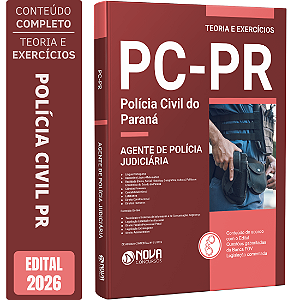 Apostila PC PR 2026 - Agente de Polícia Judiciária