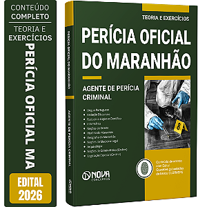 Apostila Perícia Oficial MA 2026 Agente de Perícia Criminal - Especialidade: Generalista