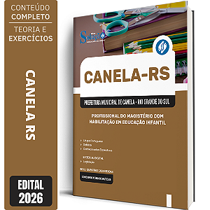 Apostila Prefeitura de Canela RS 2026 - Profissional do Magistério com Habilitação em Educação Infantil