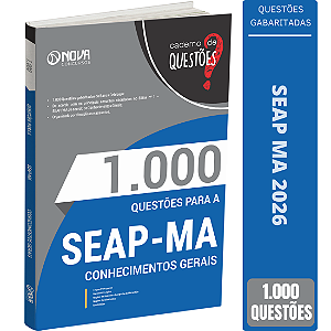 Livro 1000 Questões SEAP MA Conhecimentos Gerais - Inspetor e Monitor