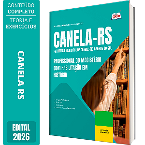 Apostila Prefeitura de Canela RS 2026 - Profissional do Magistério com Habilitação em História