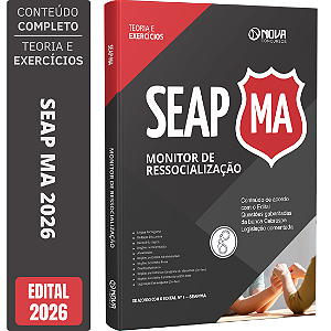 Apostila SEAP MA 2026 - Monitor de Ressocialização