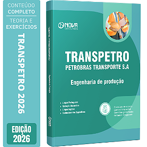 Apostila Transpetro 2026 Profissional Transpetro de Nível Superior - Júnior - Engenharia de Produção