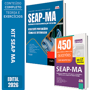 Kit Apostila SEAP MA 2026 Assistente Penitenciário - Especialidade: Técnico de Enfermagem + Caderno de 450 Questões