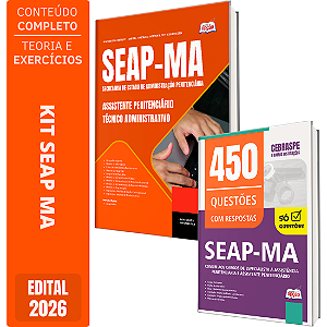 Kit Apostila SEAP MA 2026 Assistente Penitenciário - Especialidade: Técnico Administrativo + Caderno de 450 Questões