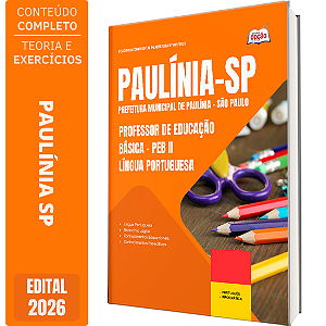 Apostila Prefeitura de Paulínia SP 2026 Professor de Educação Básica PEB 2 - Língua Portuguesa