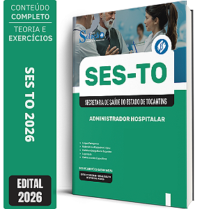Apostila SES TO 2026 - Administrador Hospitalar