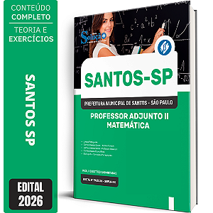 Apostila Prefeitura de Santos SP 2026 Professor Adjunto 2 - Matemática