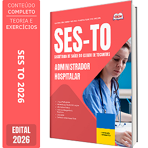 Apostila SES TO 2026 - Administrador Hospitalar
