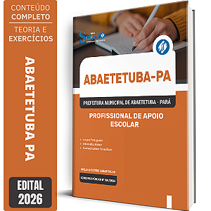 Apostila Prefeitura de Abaetetuba PA 2026 - Profissional de Apoio Escolar