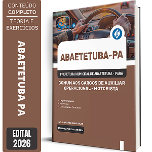 Apostila Prefeitura de Abaetetuba PA 2026 Comum aos Cargos de Auxiliar Operacional - Motorista