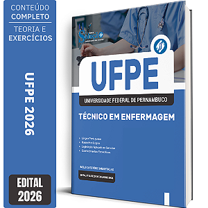 Apostila UFPE 2026 Técnico Administrativo em Educação - Técnico em Enfermagem