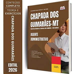 Apostila Prefeitura de Chapada dos Guimarães MT 2026 - Agente Administrativo