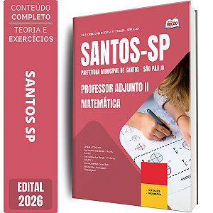 Apostila Prefeitura de Santos SP 2026 Professor Adjunto 2 - Matemática