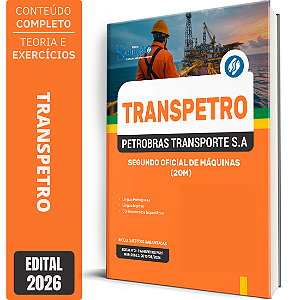 Apostila Transpetro 2026 - Segundo Oficial de Máquinas (2OM)