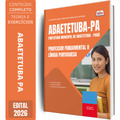 Apostila Prefeitura de Abaetetuba PA 2026 Professor Fundamental 2 - Língua Portuguesa