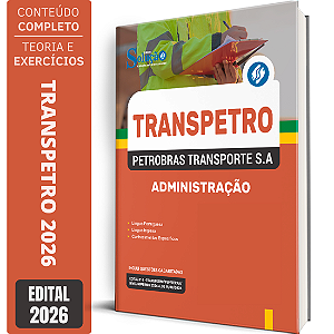 Apostila Transpetro 2026 - Administração