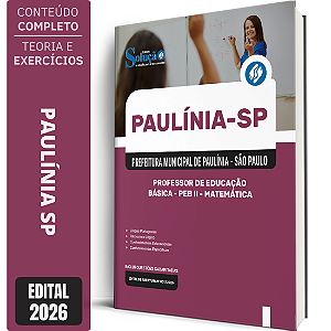 Apostila Prefeitura de Paulínia SP 2026 Professor de Educação Básica PEB 2 - Matemática