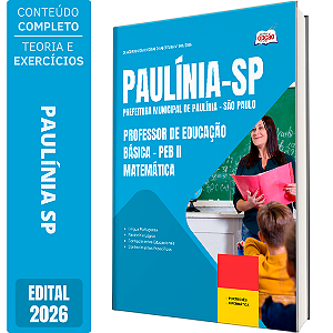 Apostila Prefeitura de Paulínia SP 2026 Professor de Educação Básica PEB 2 - Matemática