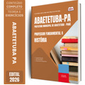 Apostila Prefeitura de Abaetetuba PA 2026 Professor Fundamental 2 - História