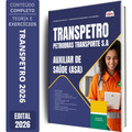 Apostila Transpetro 2026 - Auxiliar de Saúde (ASA)