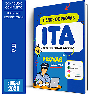 Apostila ITA - 6 Anos de Provas (2025 a 2020)