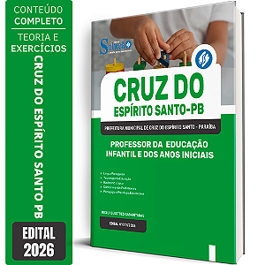 Apostila Prefeitura de Cruz do Espírito Santo PB 2026 - Professor da Educação Infantil e dos Anos Iniciais